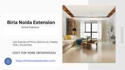 New Birla Noida Extension Homes with Top Features