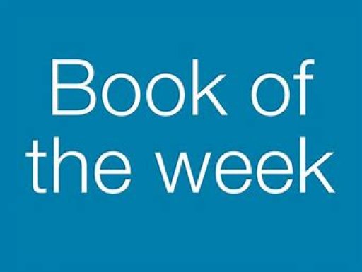 BOOK OK THE WEEK